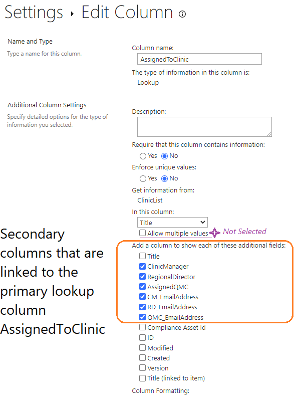 The Lookup column AssignedToClinic will be the primary selection in the Patient Referral list, but additional fields are linked to this column