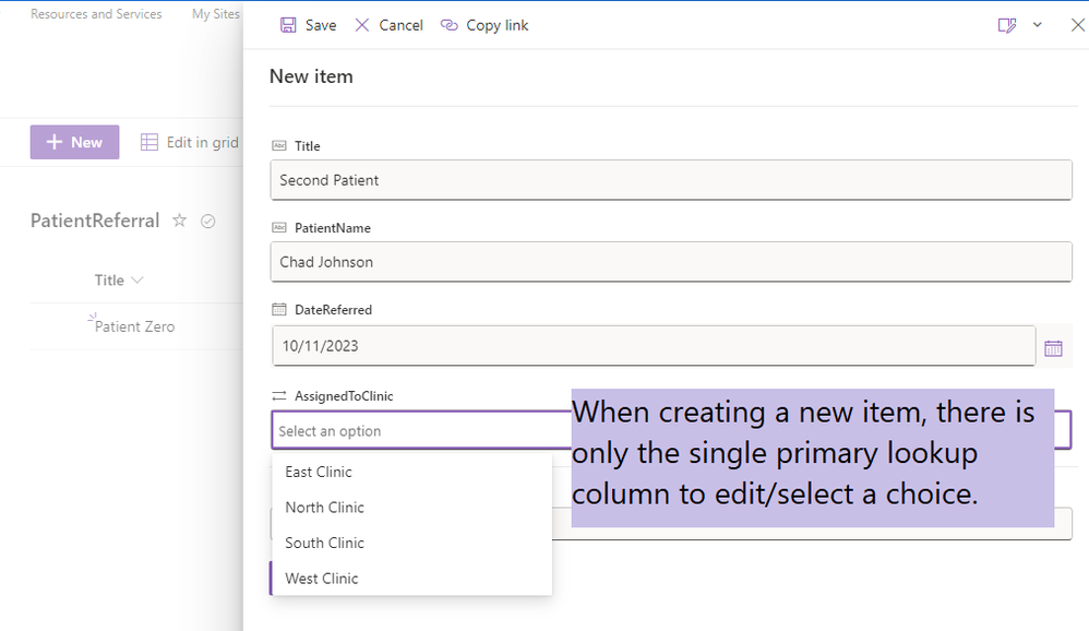 Patient Referral List - Create a new item only requires selecting the AssignedToClinic lookup value.