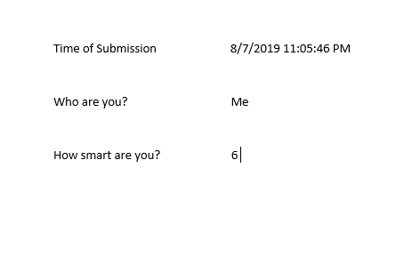 MS Form Output - The way I want it..PNG